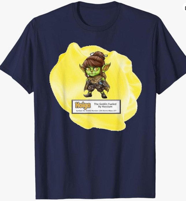 A navy blue t-shirt featuring a cartoon goblin character with green skin, wearing brown clothing, and a ponytail. The graphic includes a yellow splash background and a label with the text 'Hoiga - The Goblin Fueled By Hassium' along with atomic details.